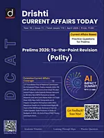 Drishti Current Affairs Today English Monthly Magazine 2026